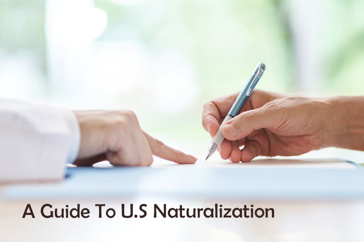 A Guide To U.S Naturalization