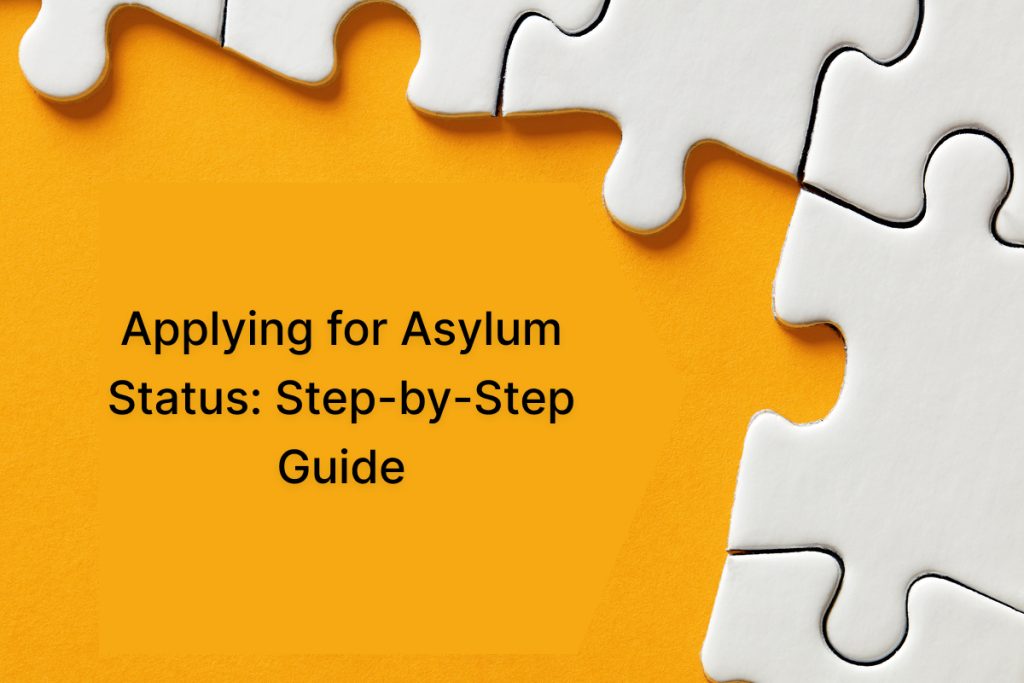 Applying for asylum status