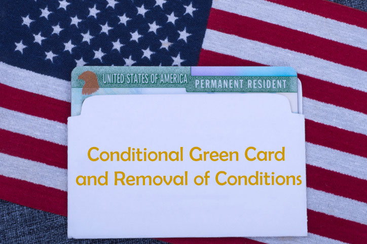 Conditional Green Card and Removal of Conditions