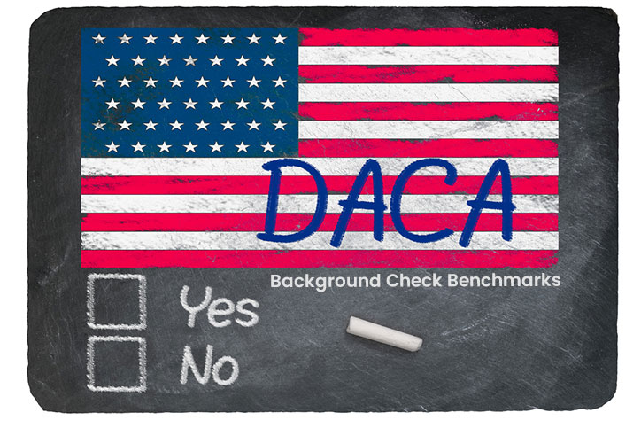 Deferred Action Background Check Benchmarks