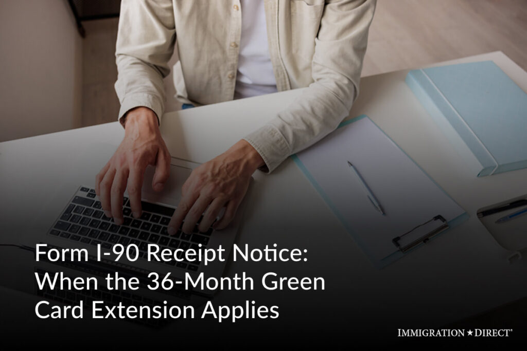 Form I-90 Receipt Notice