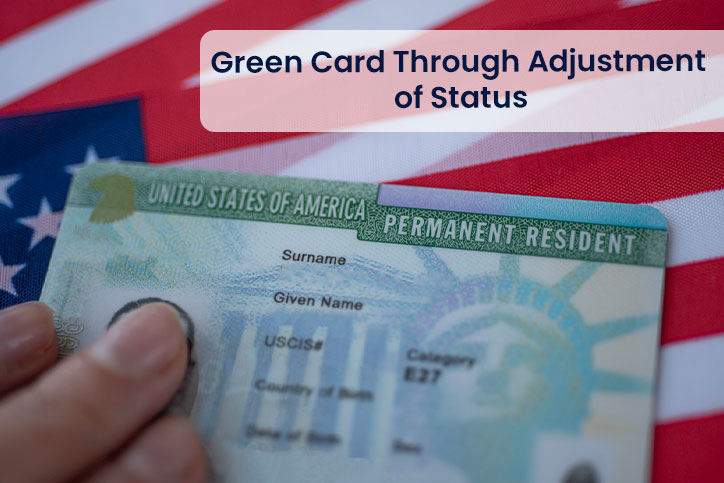 Green Card Through Adjustment of Status