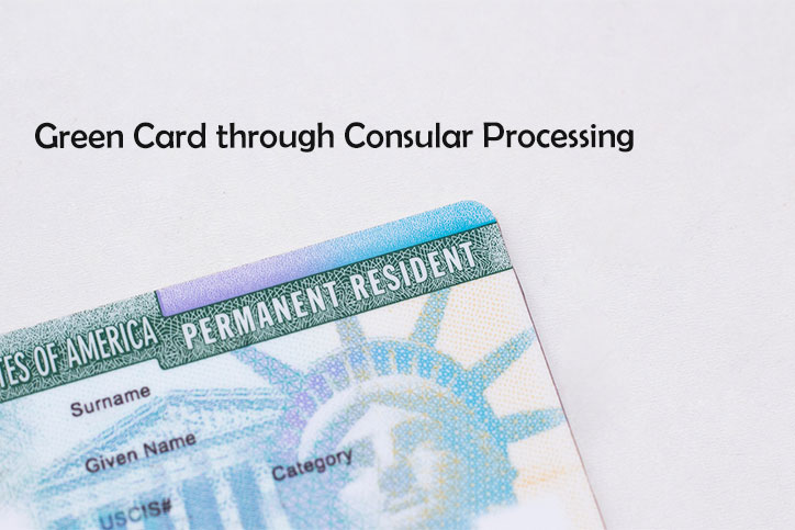 Green Card through Consular Processing