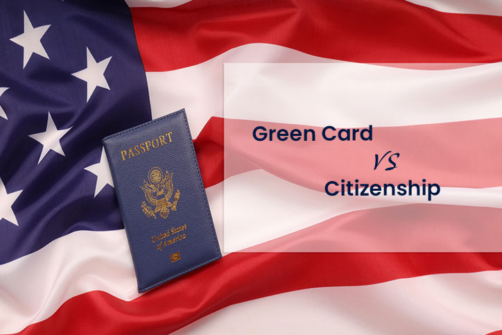 Green Card vs Citizenship