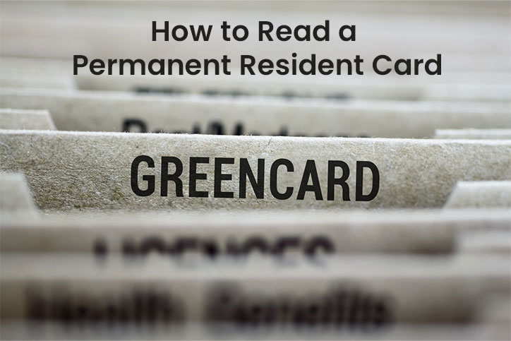 How to Read a Permanent Resident Card