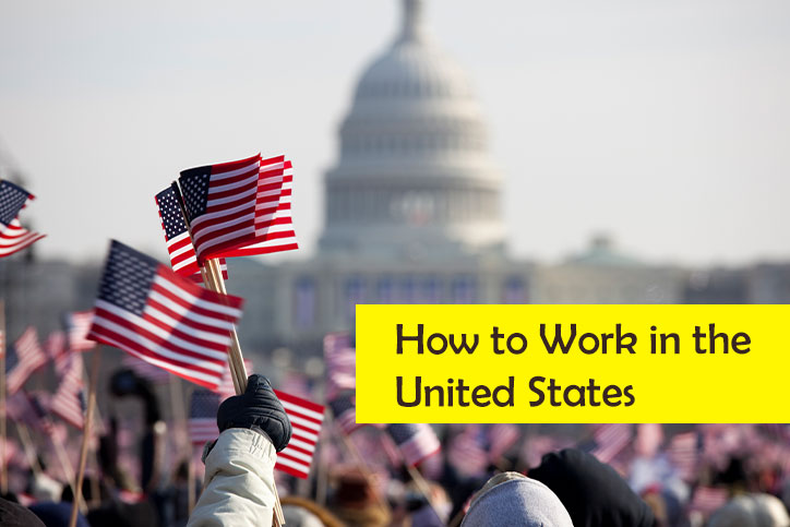 How to Work in the United States