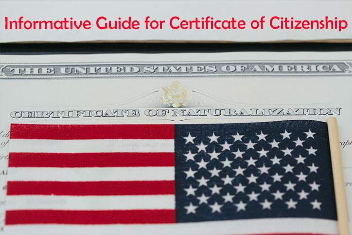Informative Guide for Certificate of Citizenship