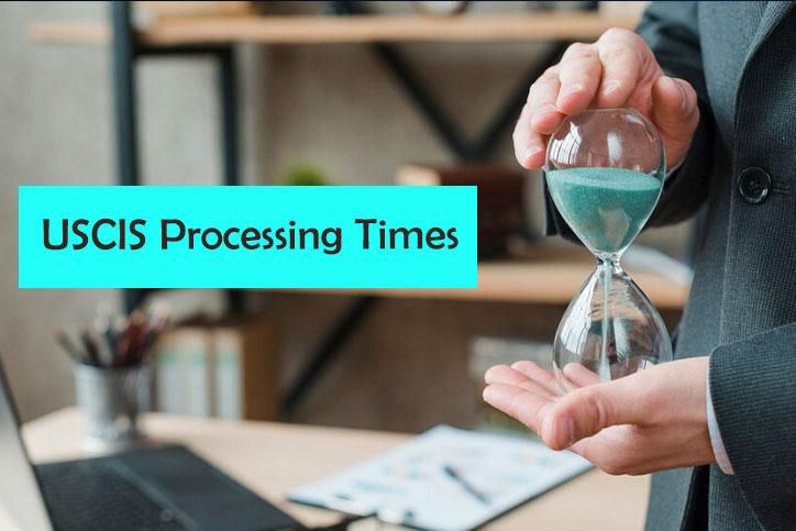 USCIS Processing Times