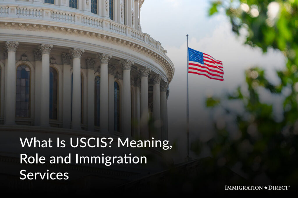 What Is USCIS